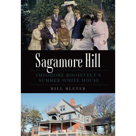 Roosevelt Sagamore Hill - Sagamore Hill : Theodore Roosevelt's Summer White House