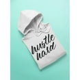 thumbnail image 3 of Hustle Hard Quote. Hoodie Women -Image by Shutterstock, Female Medium, 3 of 4