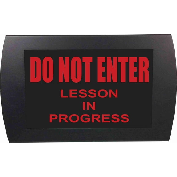 AMERICAN RECORDER - "DO NOT ENTER LESSON IN PROGRESS" LED Lighted Sign