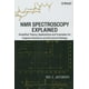 NMR Spectroscopy Explained : Simplified Theory, Applications and ...