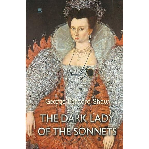 The Dark Lady of the Sonnets (Paperback)