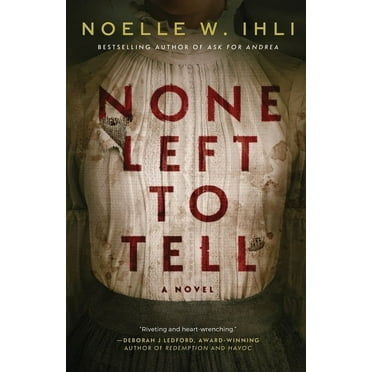 None Left to Tell, (Paperback)