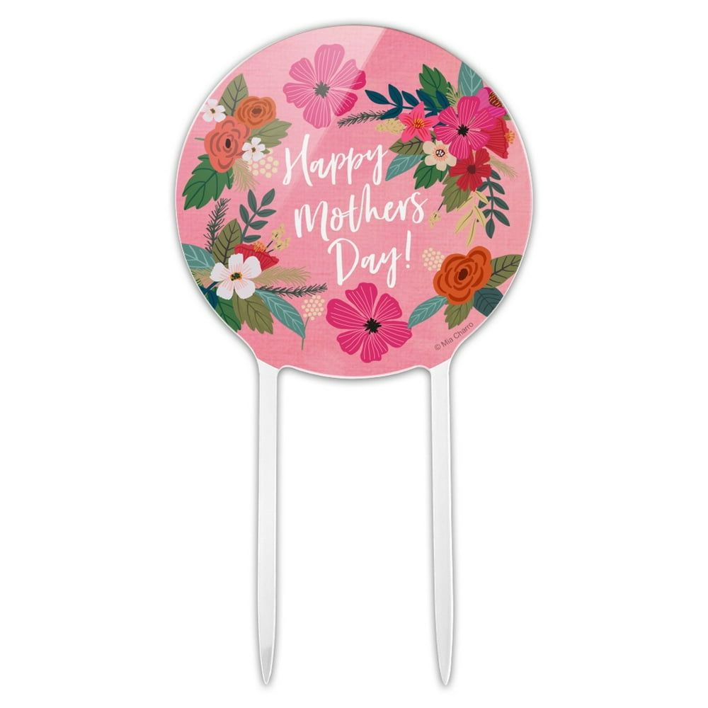 acrylic happy mothers day mom with flowers cake topper