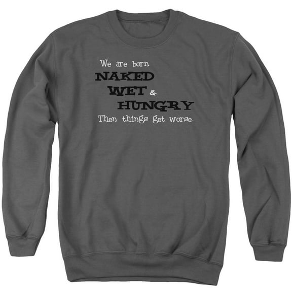 - Naked Wet Hungry - Crewneck Sweatshirt - XX-Large