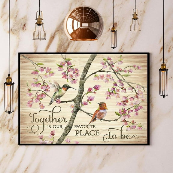 Hummingbird Together Is Our Favorite Place To Be Paper Poster No Frame Matte Wall Art Decor 11 x 17 Inch Poster