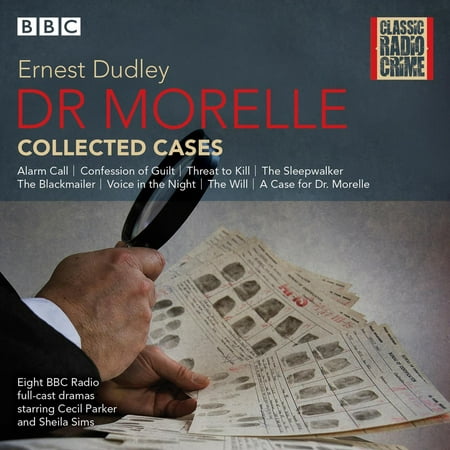 Dr Morelle: Collected Cases - Audiobook
