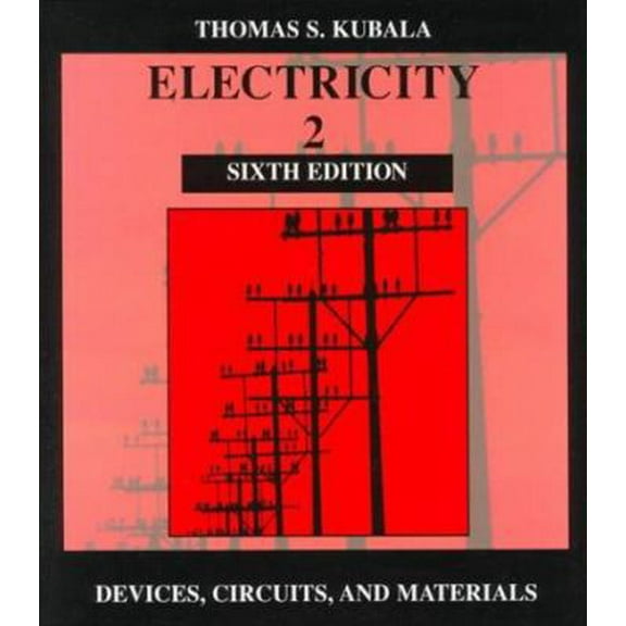Pre-Owned Electricity 2: Devices, Circuits, & Materials (Paperback) 0827365756 9780827365759