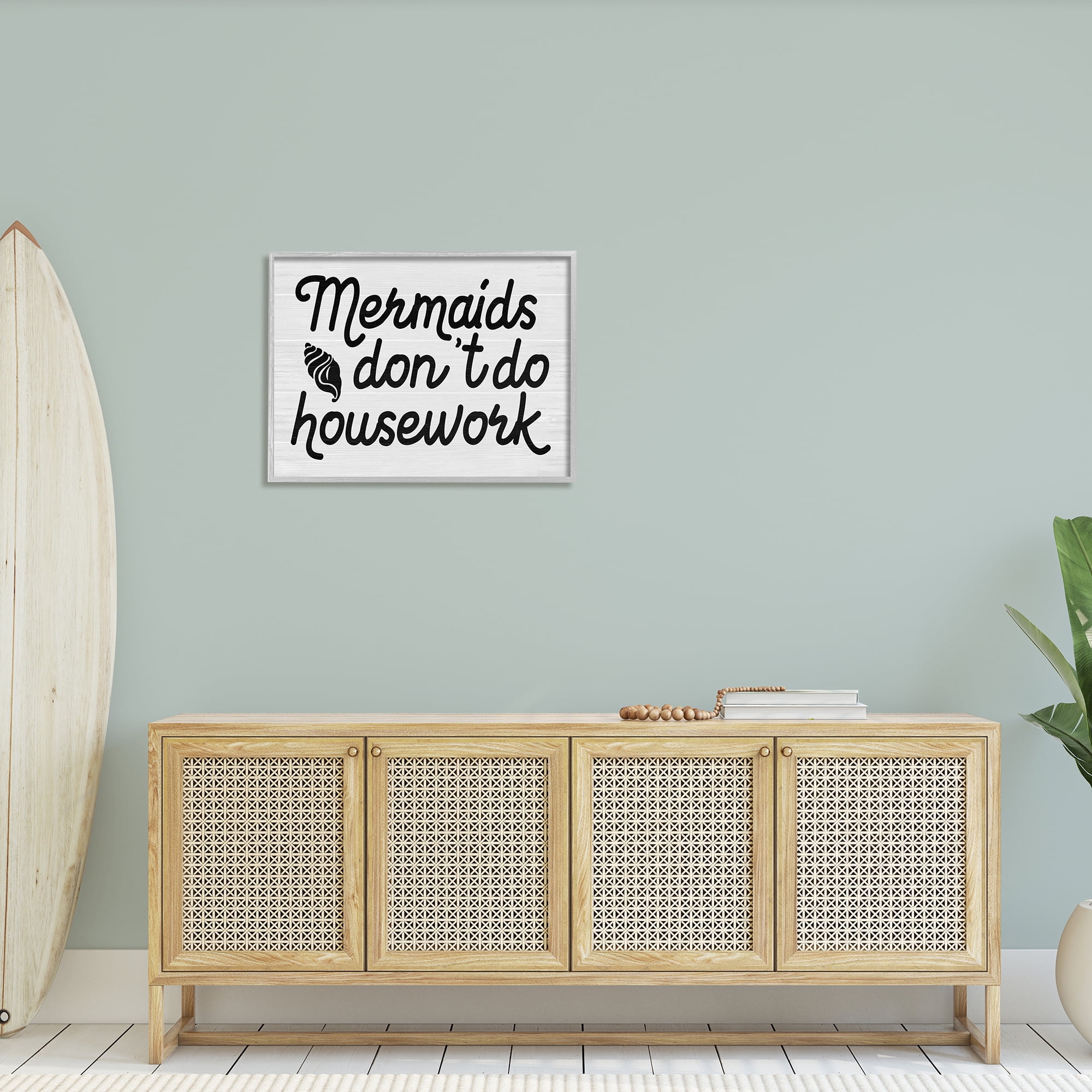 Stupell Industries Mermaids Don't Do Housework Funny Nautical Phrase, 30 x 24,Design by Daphne Polselli