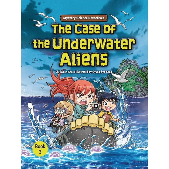 Mystery Science Detectives The Case of the Underwater Aliens: Book 3, Book 3, (Paperback)