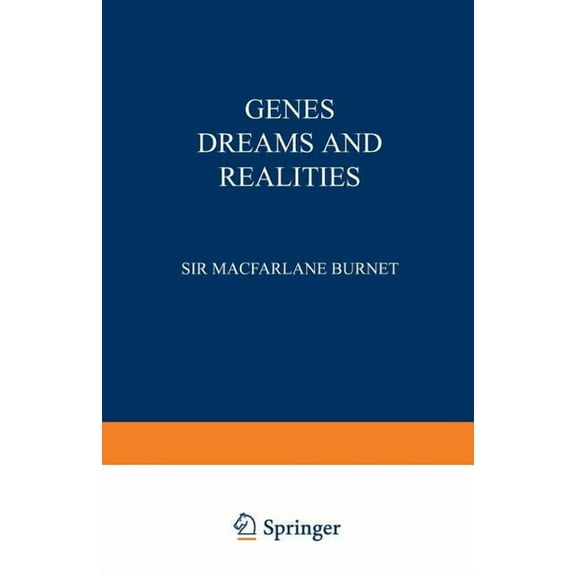 Genes Dreams and Realities, (Paperback)