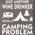 thumbnail image 3 of CafePress - Wine Drinker With Camping Problem T Shirt - Womens Comfort Colors® Shirt, 3 of 4