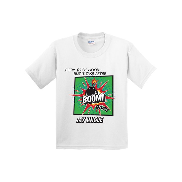 True Way True Way 1654 Youth T Shirt I Try To Be Good But I Take After My Uncle Xl White Walmart Com Walmart Com True Way True Way 1654 Youth T Shirt I Try To Be Good But I Take After My Uncle Xl White Walmart Com Walmart Com