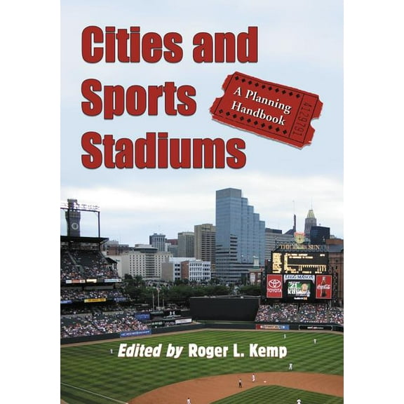 Cities and Sports Stadiums: A Planning Handbook (Paperback)