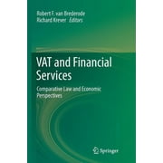 Vat and Financial Services: Comparative Law and Economic Perspectives (Paperback)