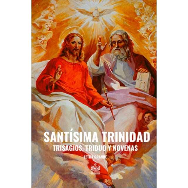 Libro Majosta Santísima Trinidad Trisagios Triduo Novenas