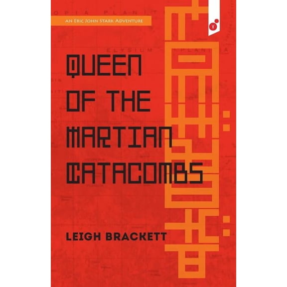 Queen of the Martian Catacombs: an Eric John Stark Adventure, (Paperback)