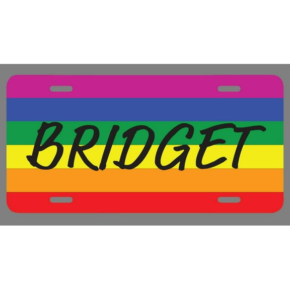 Bridget Name Pride Flag Style License Plate Tag Vanity Novelty Metal | UV Printed Metal | 6-Inches By 12-Inches | Car Truck RV Trailer Wall Shop Man Cave | NP1930