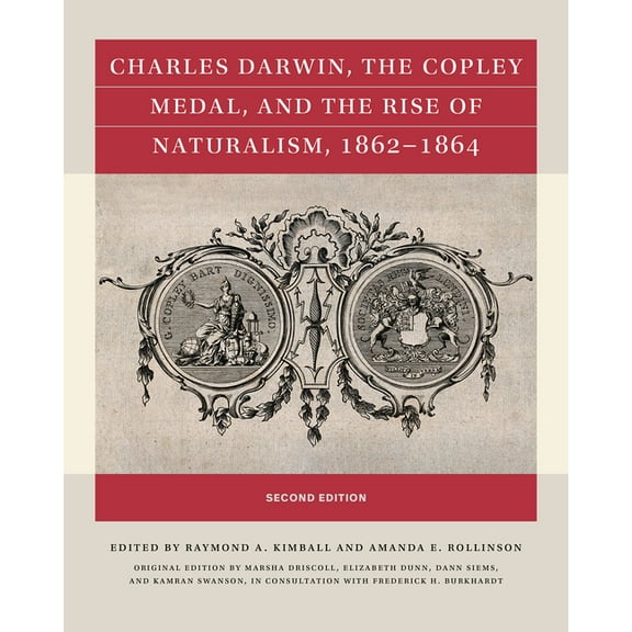 Reacting to the Past(tm) Charles Darwin, the Copley Medal, and the Rise of Naturalism, 1862-1864, Second Edition, (Paperback)