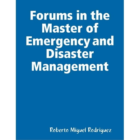 Forums in the Master of Emergency and Disaster Management -