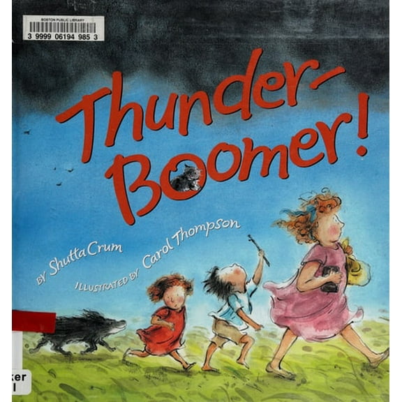 Pre-Owned Thunder-Boomer! (Library Binding) 9780618618651