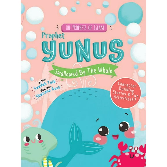 Prophets of Islam Activity Books Prophet Yunus and the Whale Activity Book, (Paperback)