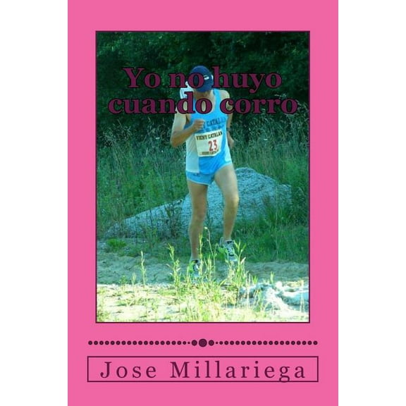 Yo no huyo cuando corro, (Paperback)