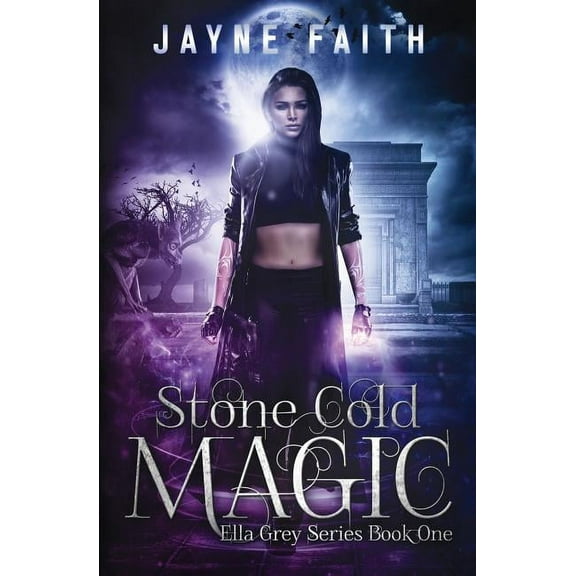 Stone Cold Magic (Paperback) by Jayne Faith