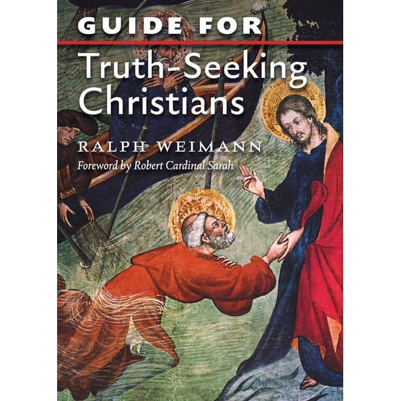 Guide for Truth Seeking Christians, (Paperback)