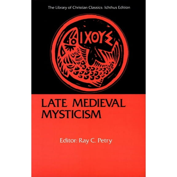 Library of Christian Classics: Late Medieval Mysticism (Paperback)