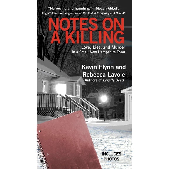 Pre-Owned Notes on a Killing: Love, Lies, and Murder in a Small New Hampshire Town (Mass Market Paperback) 0425258769 9780425258767