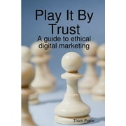 Play It By Trust (Paperback)