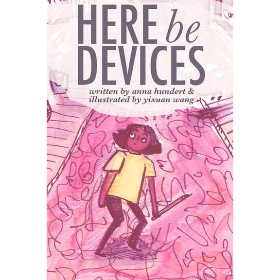 Here Be Devices, (Paperback)