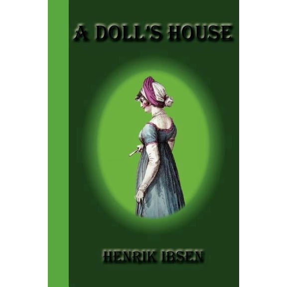 A Doll's House, (Paperback)
