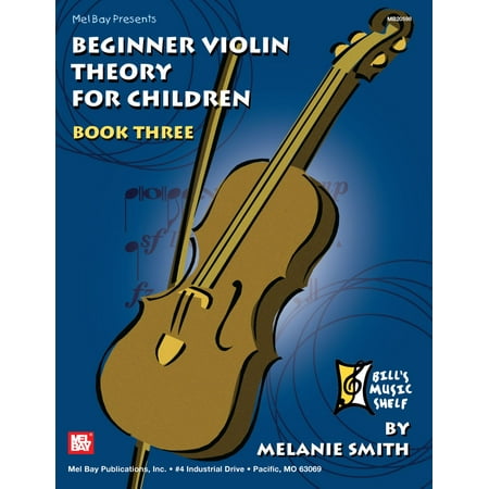 Beginner Violin Theory for Children, Book Three -
