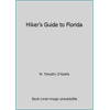 Hiker's Guide to Florida [Paperback - Used]