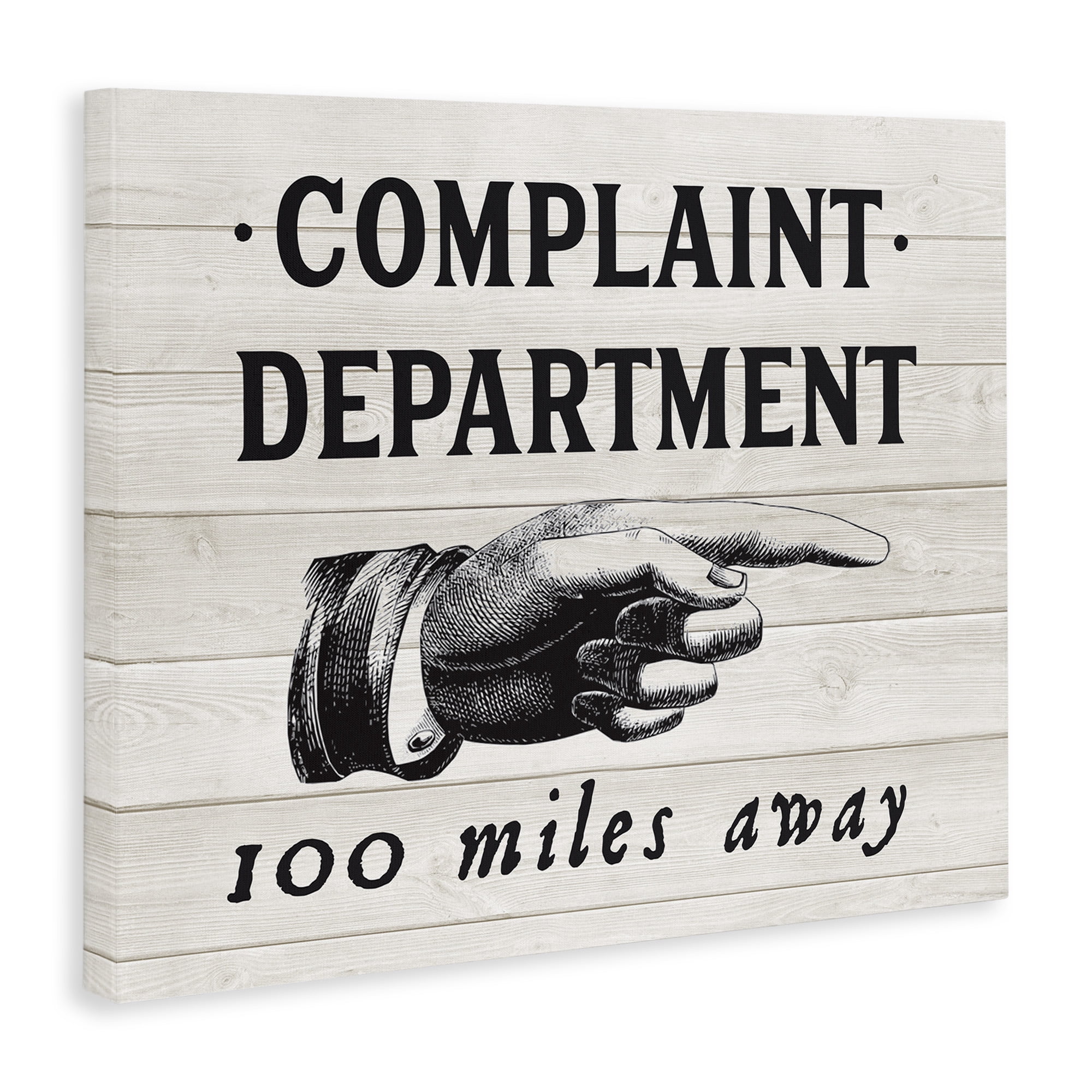 Stupell Industries Complaint Department 100 Miles Away Typography Painting Gallery Wrapped Canvas Art Print Wall Art, 20 x 16