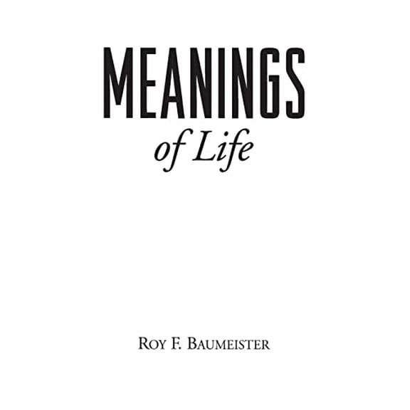 Pre-Owned Meanings of Life (Paperback) 0898625319 9780898625318