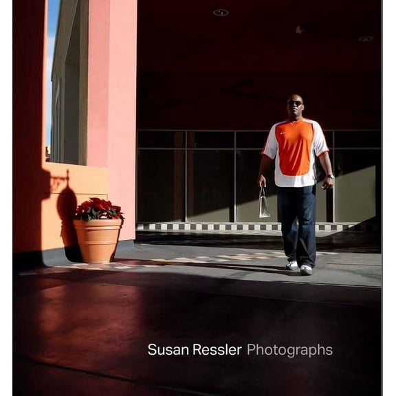 Susan Ressler Photographs: 50 Years, No End in Sight, (Hardcover)