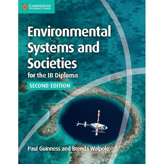 Ib Diploma Environmental Systems and Societies for the IB Diploma Coursebook, (Paperback)