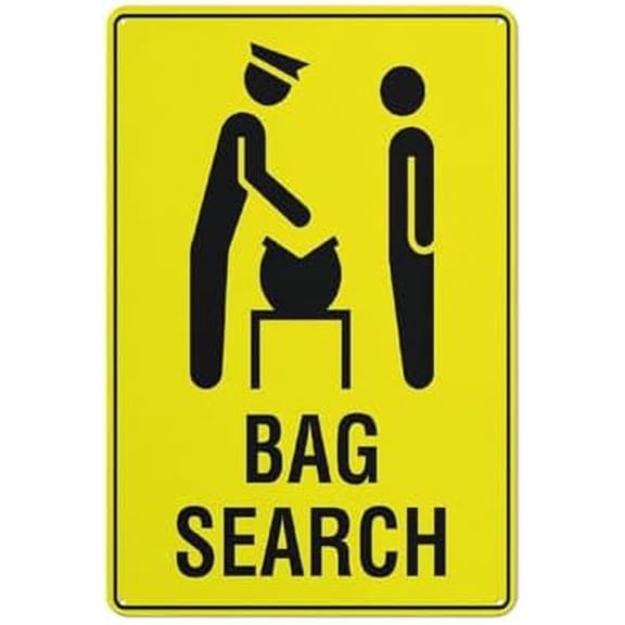 Bag Search Sign Metal Signs 12X8 Inch Rust Free Aluminum,Uv Ink Printing,Durable/Weatherproof Outdoor For Home