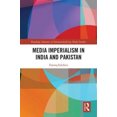 thumbnail image 3 of Media Imperialism in India and Pakistan (Routledge Advances in Internationalizing Media Studies), 3 of 3