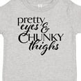 thumbnail image 4 of Inktastic Pretty Eyes and Chunky Thighs Boys or Girls Toddler T-Shirt, 4 of 5