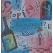 Various Artists - Chopin & Champagne / Various - CD