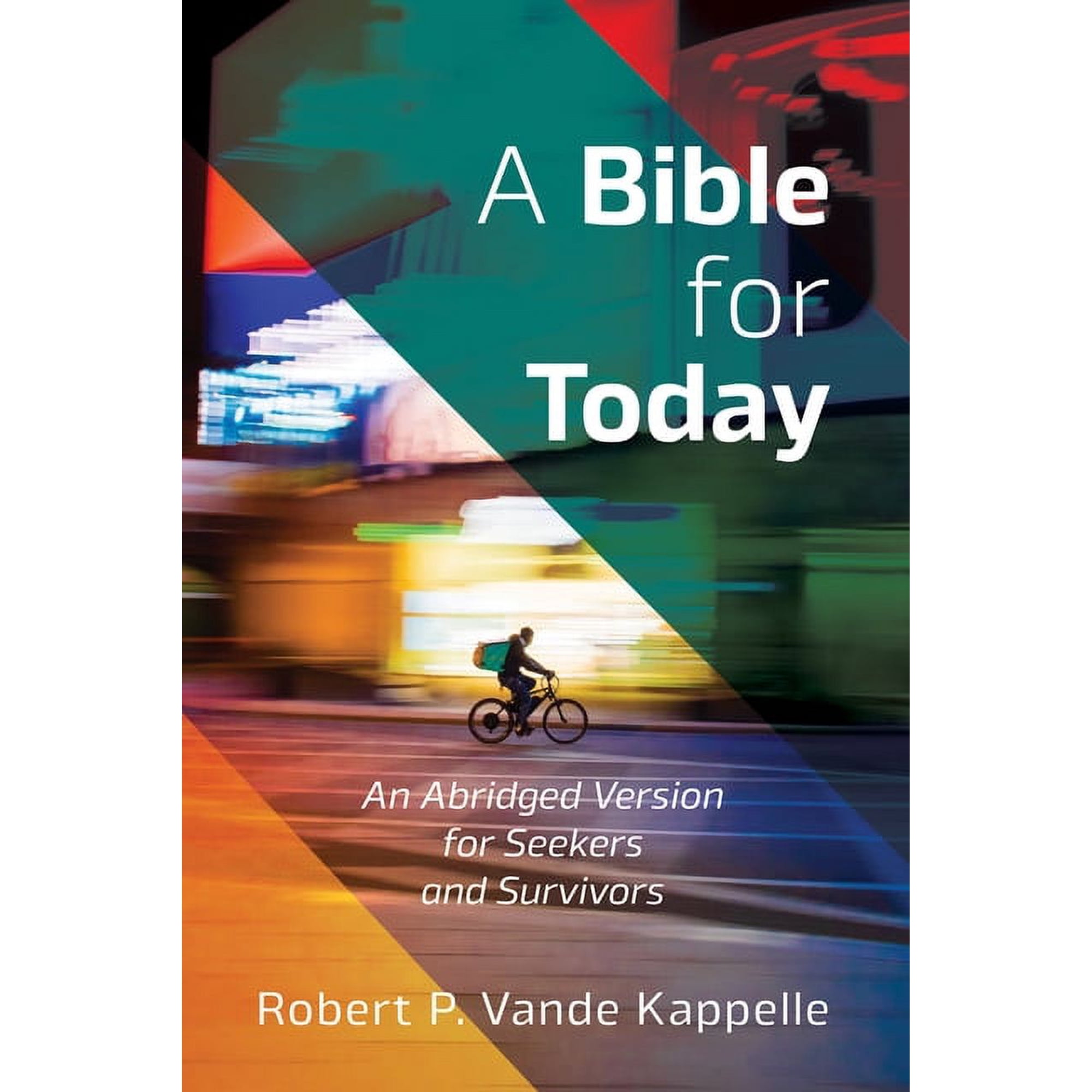 A Bible for Today (Hardcover)