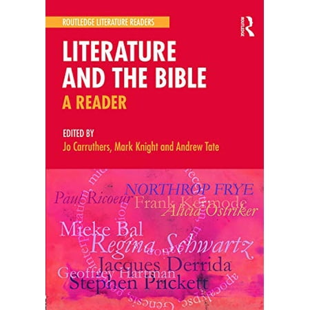 Routledge Literature Readers Literature and the Bible: A Reader (Paperback)