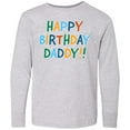 thumbnail image 3 of Inktastic Happy Birthday Daddy Long Sleeve Youth T-Shirt, 3 of 5