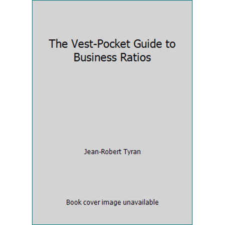 The Vest-Pocket Guide to Business Ratios, Used [Paperback]