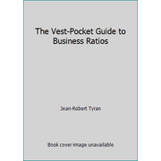 The Vest-Pocket Guide to Business Ratios, Used [Paperback]