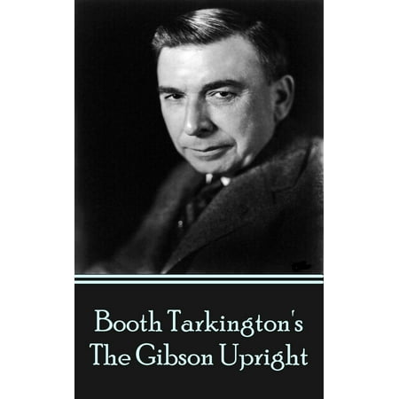 The Gibson Upright Ebook Walmart Com