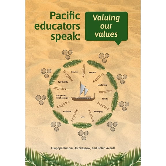 Pacific educators speak: Valuing our values, (Paperback)